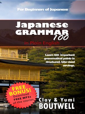 cover image of Japanese Grammar 100